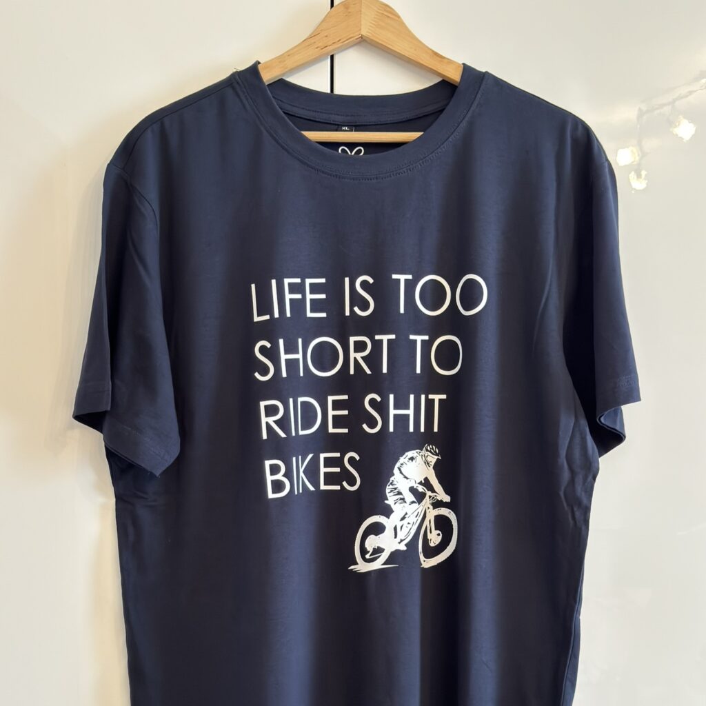 T-Shirt life is too short to ride shit bikes dunkelblau